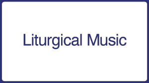 Liturgical Music